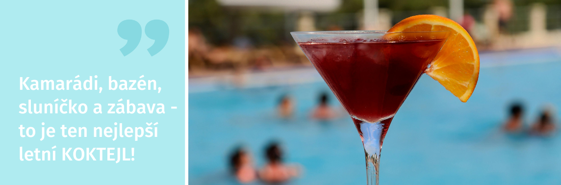 Nejbjenj koktejly? Peci ty, co vypijeme s kamardy!