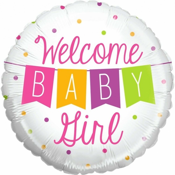 Fóliový balónek kulatý s nápisem Welcome Baby Girl