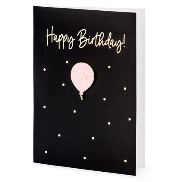 PŘÁNÍ S DÁRKEM - odznáček Happy Birthday 30