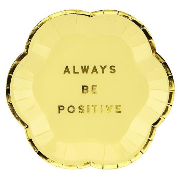 Talíže papírové  Always Be Positive světle žluté 13cm 6ks